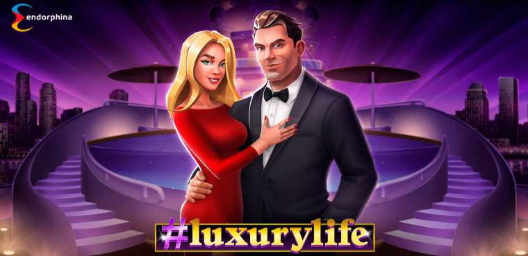 Play #luxurylife slot