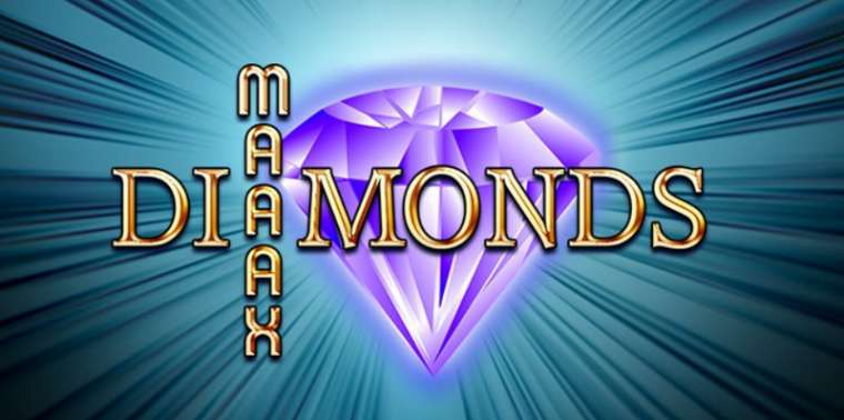 Play Maaax Diamonds slot