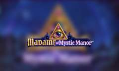 Play Madame in Mystic Manor