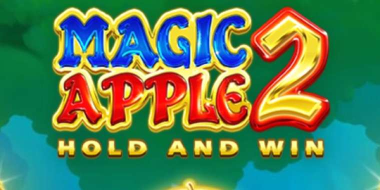 Play Magic Apple 2 Hold and Win slot