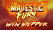 Majestic Fury Win Stepper slot
