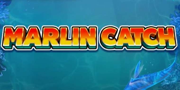 Play Marlin Catch slot