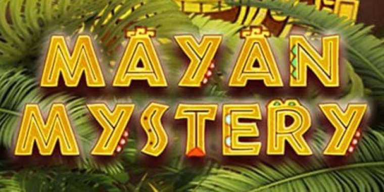 Play Mayan Mystery slot