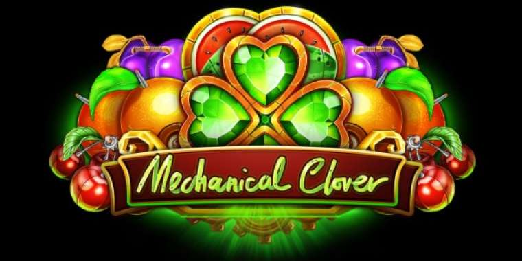 Play Mechanical Clover slot