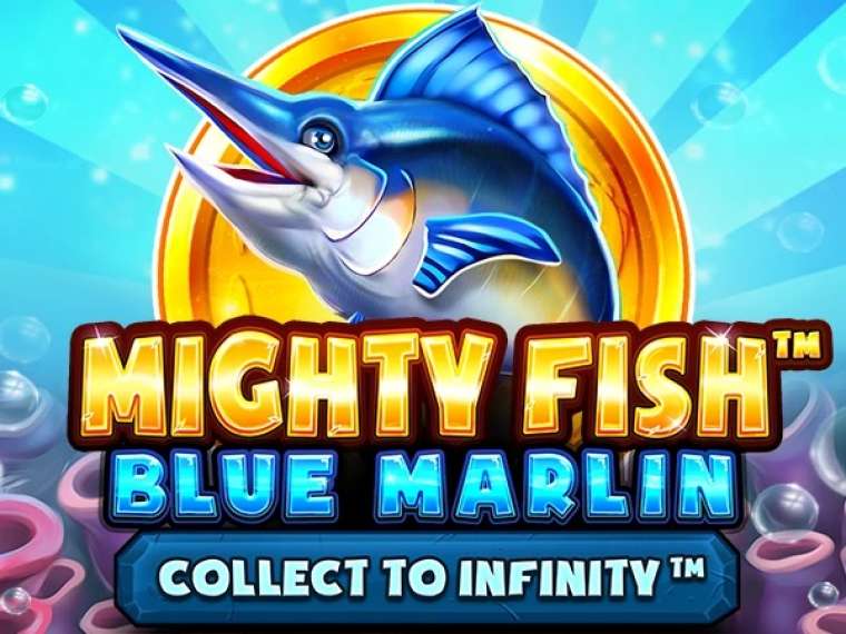 Play Mighty Fish: Blue Marlin slot