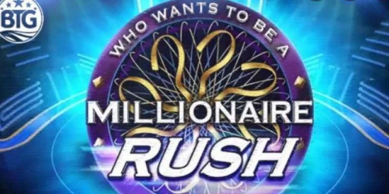 Play Millionaire Rush slot