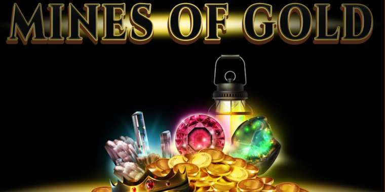 Play Mines of Gold slot