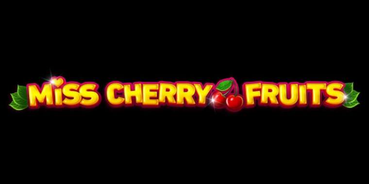 Play Miss Cherry Fruits slot