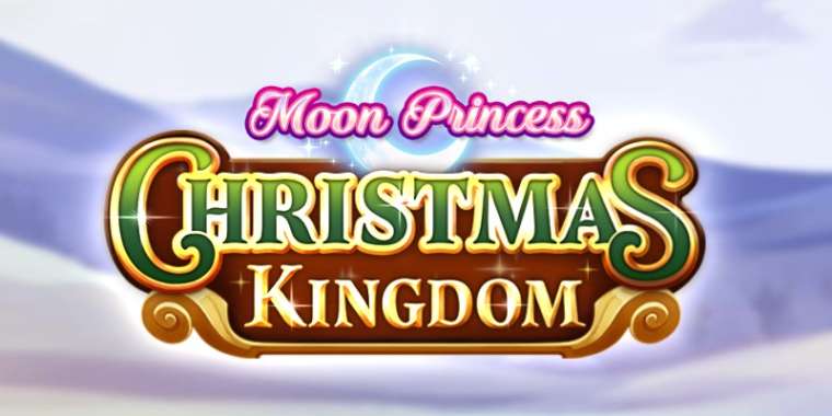 Play Moon Princess Christmas Kingdom slot