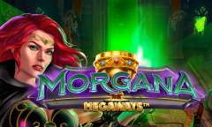 Play Morgana Megaways