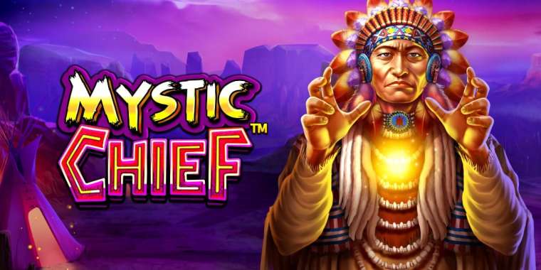 Play Mystic Chief slot