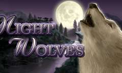 Play Night Wolves