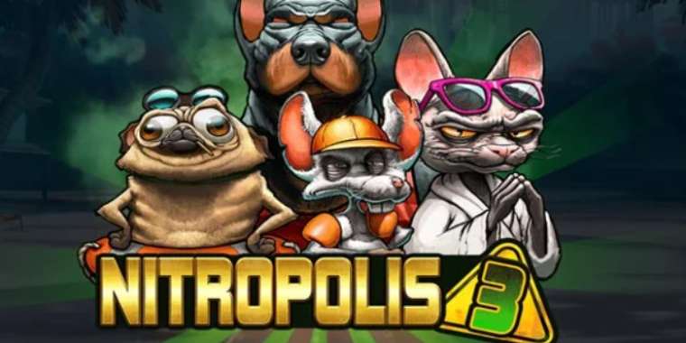 Play Nitropolis 3 slot