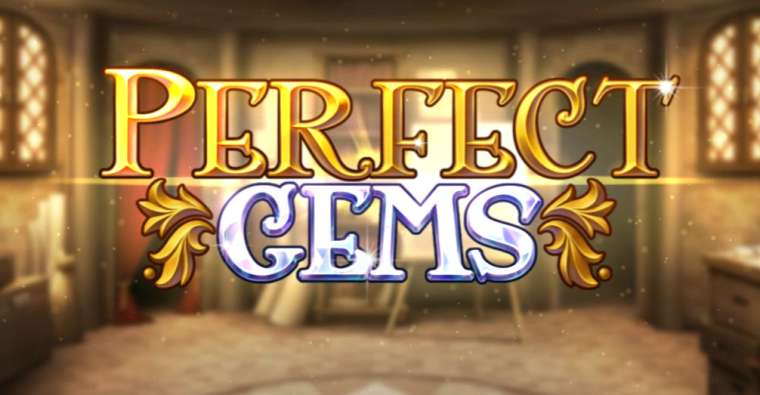 Play Perfect Gems slot