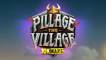 Pillage The Village 10K Ways slot
