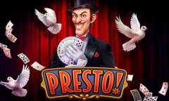 Play Presto!
