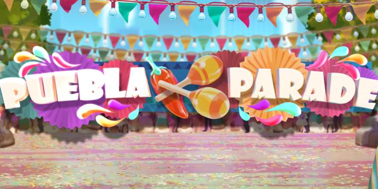 Play Puebla Parade slot