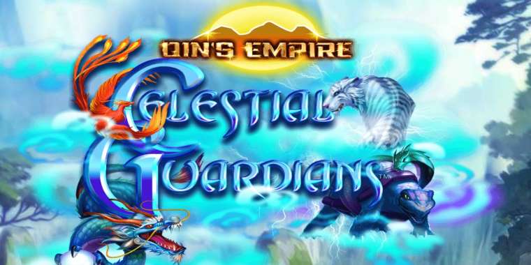 Play Qin's Empire: Celestial Guardians slot