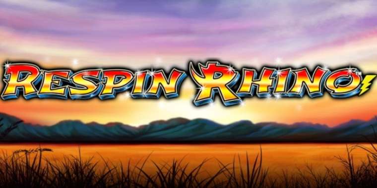 Play Respin Rhino slot