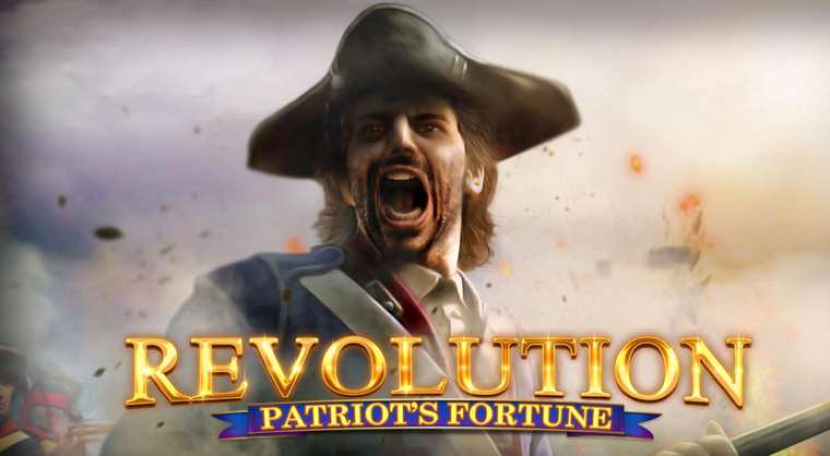 Play Revolution Patriot’s Fortune slot