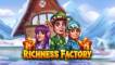Richness Factory slot