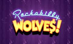 Play Rockabilly Wolves