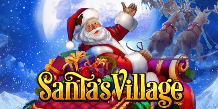 Play Santa’s Village slot
