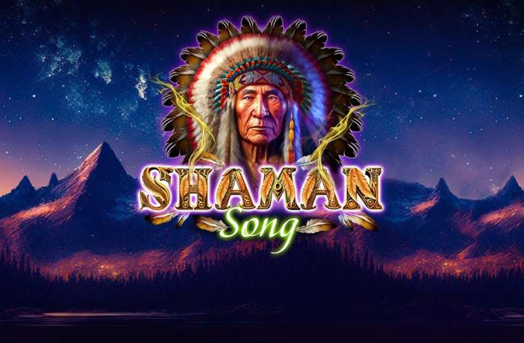 Play Shaman Song slot