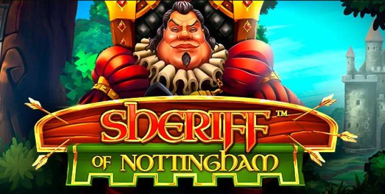 Play Sheriff of Nottingham slot