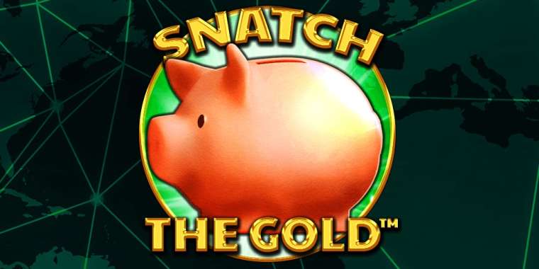 Play Snatch the Gold slot