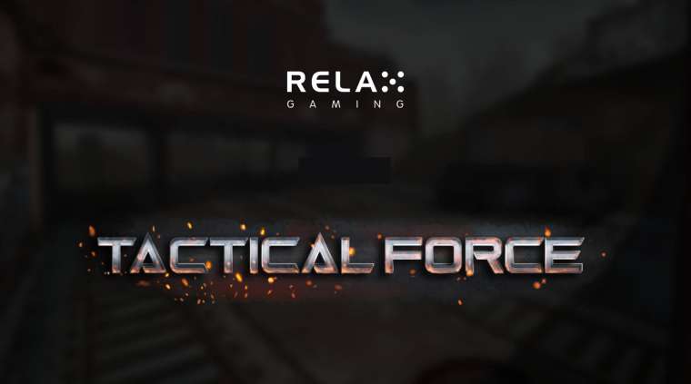 Play Tactical Force slot