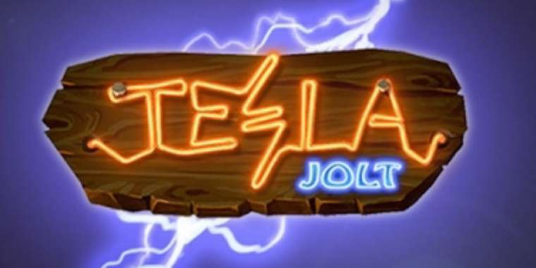 Play Tesla Jolt slot