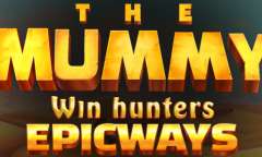 Play The Mummy Win Hunters Epicways