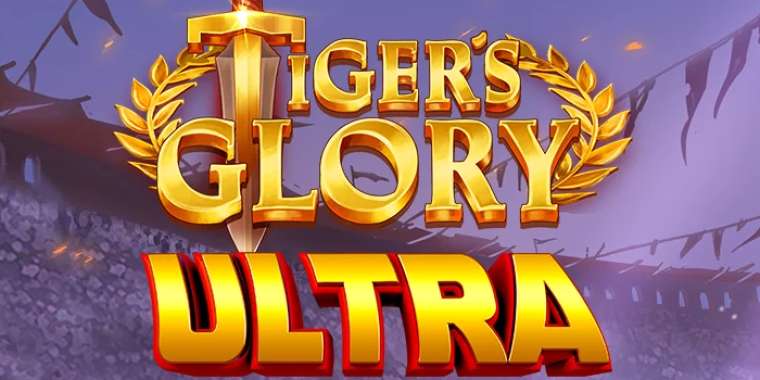 Play Tiger's Glory Ultra slot