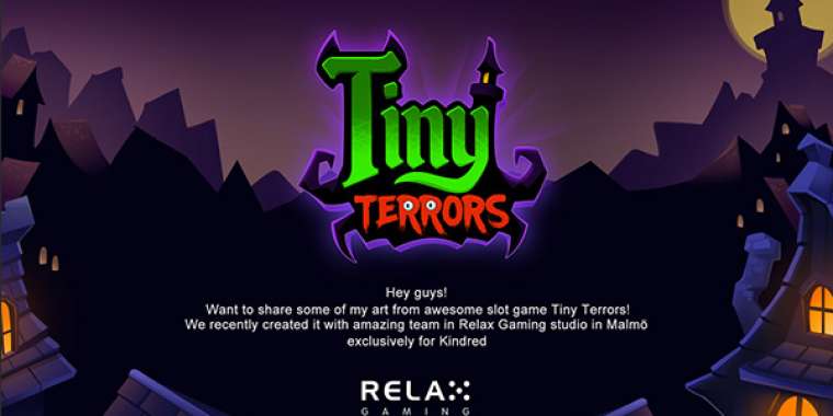 Play Tiny Terrors! slot