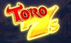 Play Toro 7s