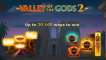 Valley of the Gods 2 slot