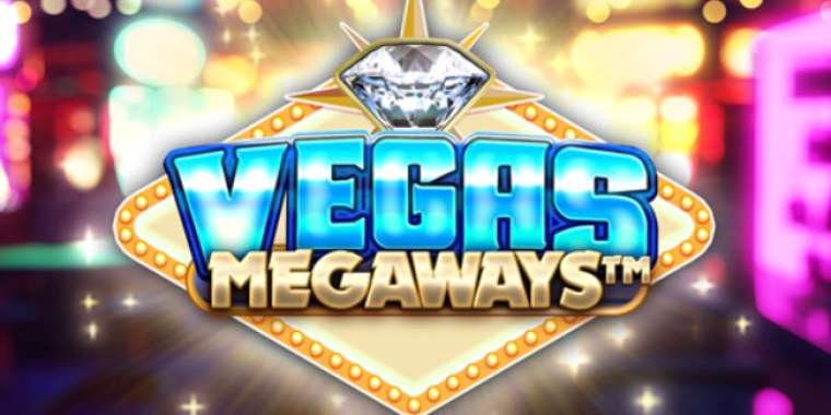 Play Vegas Megaways slot