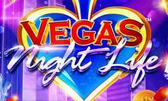 Play Vegas Night Life