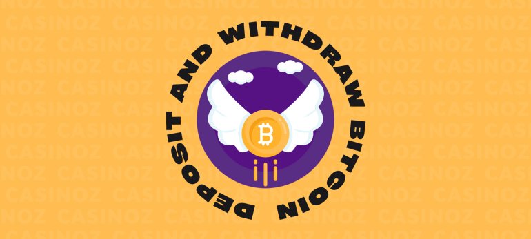 Deposit and Withdraw Bitcoin